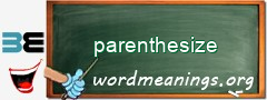 WordMeaning blackboard for parenthesize